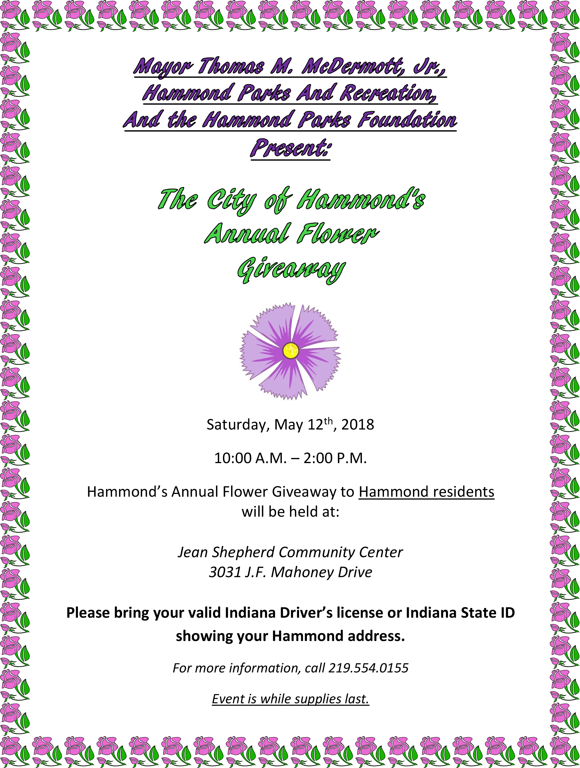 Hammond’s 2018 Flower Give Away